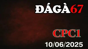 Full Clip Đá Gà Trực Tiếp C1 Ngày 10/06/2025